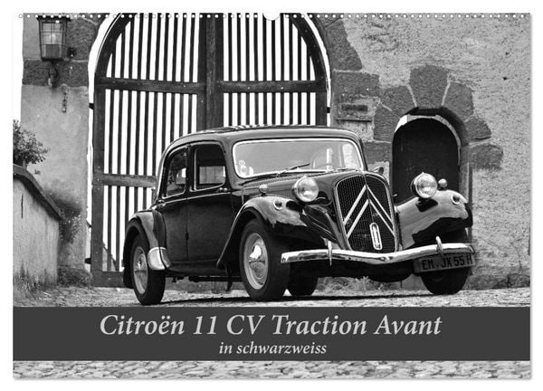 Produktbild: Citro&euml;n 11 CV Traction Avant in schwarzweiss (Wandkalender 2026 DIN A2 quer), CALVENDO Monatskalender