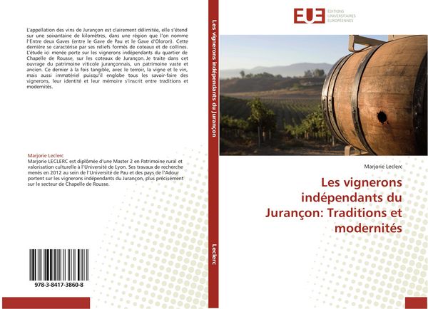 Produktbild: Les vignerons ind&eacute;pendants du Juran&ccedil;on: Traditions et modernit&eacute;s