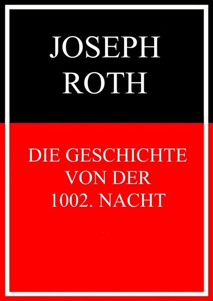 Produktbild: Die Geschichte von der 1002. Nacht