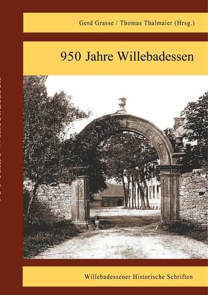 950 Jahre Willebadessen, Taschenbuch von Gerd Grasse , Thomas Thalmaier, BoD – Books on Demand, 9783746055428
