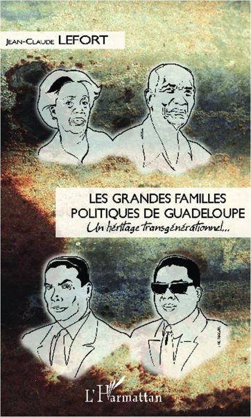 Produktbild: Les grandes familles politiques de Guadeloupe
