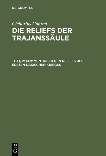 Produktbild: Commentar zu den Reliefs des ersten dakischen Krieges