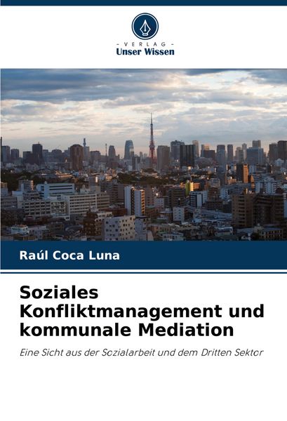 Produktbild: Soziales Konfliktmanagement und kommunale Mediation
