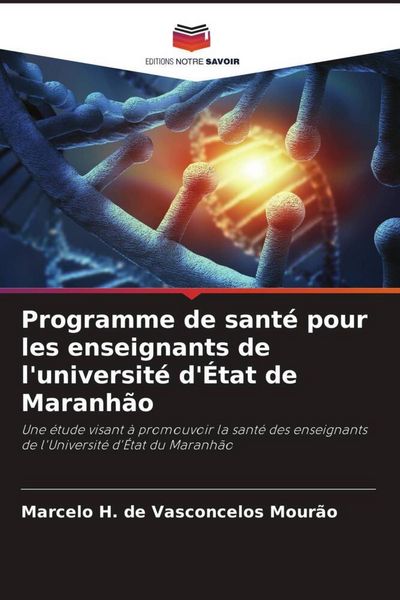Produktbild: Programme de sant&eacute; pour les enseignants de l'universit&eacute; d'&Eacute;tat de Maranh&atilde;o