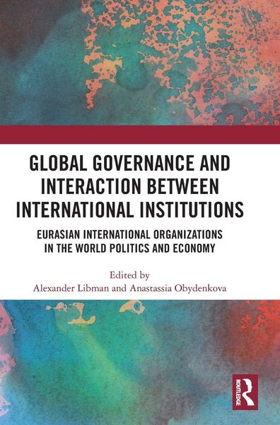 Produktbild: Global Governance and Interaction between International Institutions