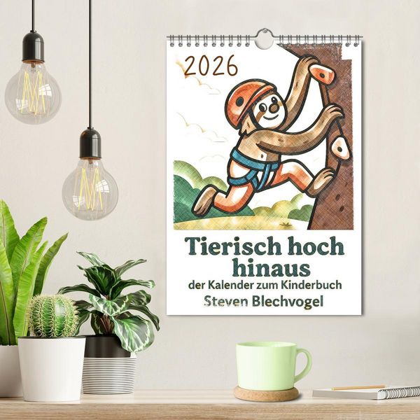 Produktbild: Tierisch hoch hinaus: Von A bis Z durchs Kletterabenteuer! - Der Kalender zum Kinderbuch (Wandkalender 2026 DIN A4 hoch), CALVENDO Monatskalender