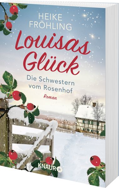 Produktbild: Die Schwestern vom Rosenhof. Louisas Gl&uuml;ck