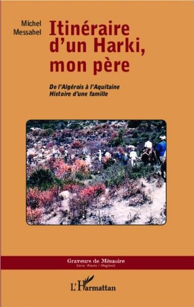 Produktbild: Itineraire d'un Harki, mon pere