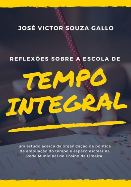 Produktbild: Reflex&otilde;es Sobre A Escola De Tempo Integral