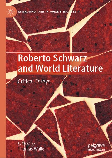 Produktbild: Roberto Schwarz and World Literature