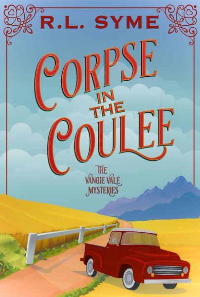 Produktbild: Corpse in the Coulee (The Vangie Vale Mysteries, #2)