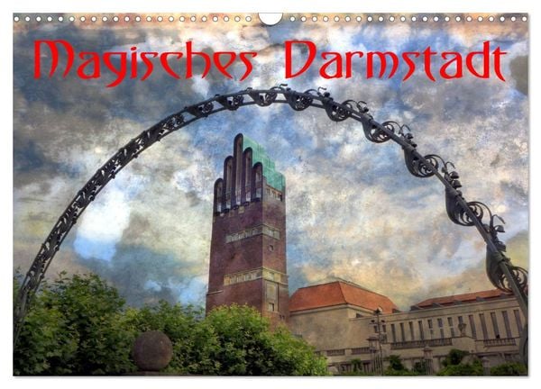 Magisches Darmstadt (Wandkalender 2025 DIN A3 quer), CALVENDO Monatskalender