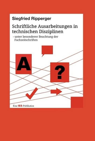 Produktbild: Schriftliche Ausarbeitungen in technischen Disziplinen