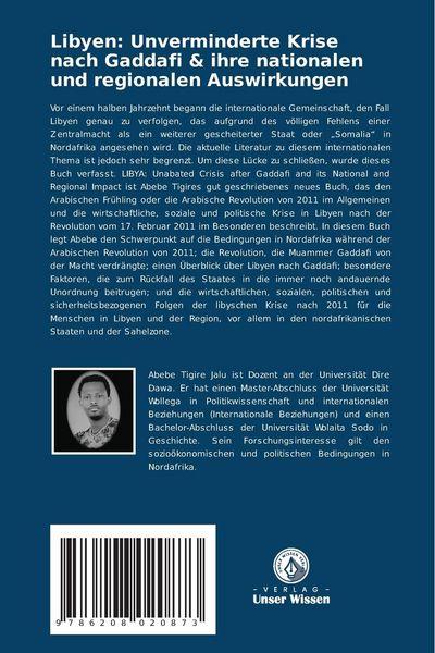 Produktbild: Libyen: Unverminderte Krise nach Gaddafi & ihre nationalen und regionalen Auswirkungen
