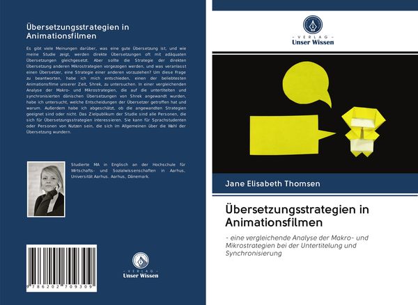 Übersetzungsstrategien in Animationsfilmen, Taschenbuch von Jane Elisabeth Thomsen, Verlag Unser Wissen, 978-620-2-70930-9