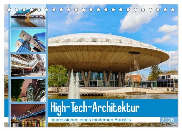 Produktbild: High-Tech-Architektur - Impressionen eines modernen Baustils (Tischkalender 2026 DIN A5 quer), CALVENDO Monatskalender