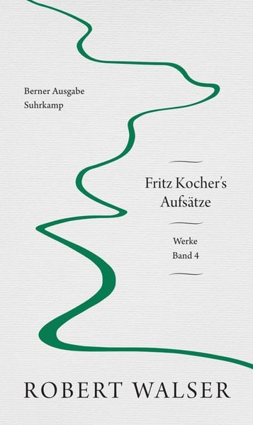 Werke. Berner Ausgabe, Taschenbuch von Robert Walser, Suhrkamp, 978-3-518-42969-3