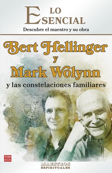 Produktbild: Bert Hellinger y Mark Wolynn y las constelaciones familiares