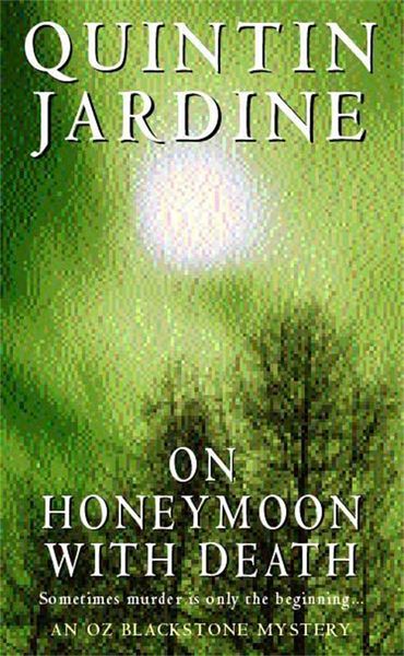 Produktbild: On Honeymoon with Death (Oz Blackstone series, Book 5)