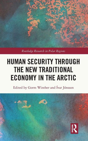 Produktbild: Human Security through the New Traditional Economy in the Arctic
