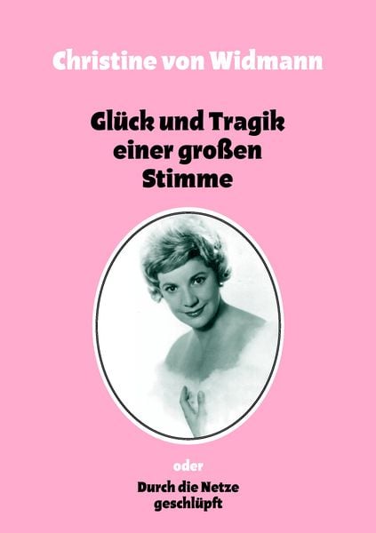 Produktbild: Gl&uuml;ck und Tragik einer gro&szlig;en Stimme