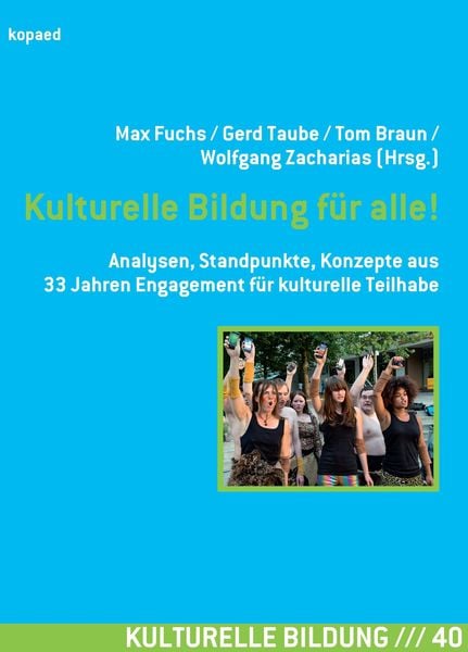 Produktbild: Kulturelle Bildung f&uuml;r alle!