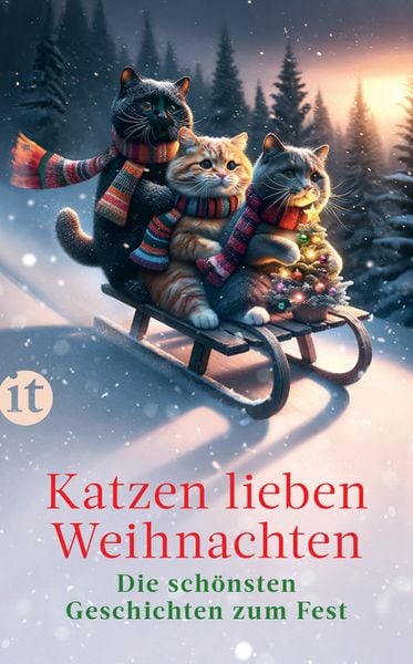Katzen lieben Weihnachten, Taschenbuch von , Insel, 978-3-458-68365-0