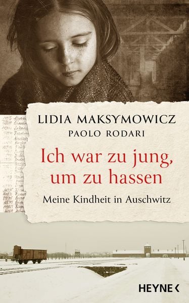 Produktbild: Ich war zu jung, um zu hassen. Meine Kindheit in Auschwitz