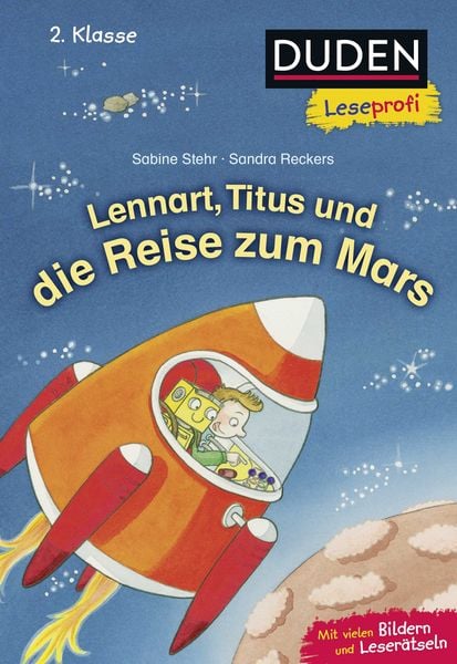Produktbild: Duden Leseprofi – Lennart, Titus und die Reise zum Mars, 2. Klasse