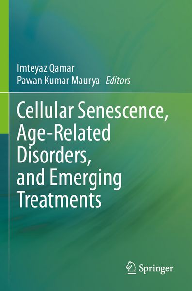 Produktbild: Cellular Senescence, Age-Related Disorders, and Emerging Treatments