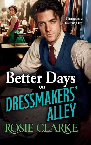 Produktbild: Better Days on Dressmakers' Alley
