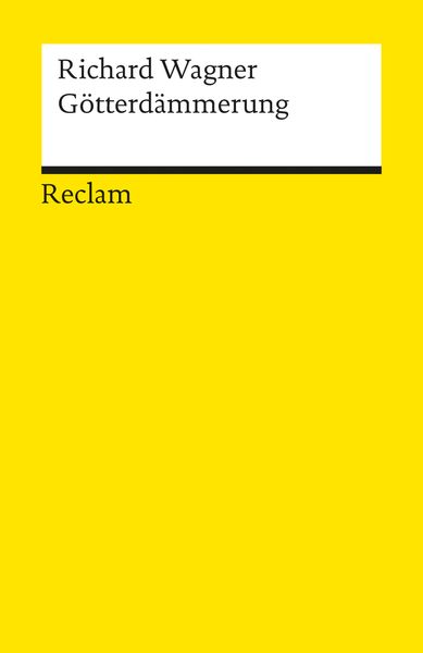 Produktbild: Der Ring des Nibelungen. Dritter Tag: G&ouml;tterd&auml;mmerung