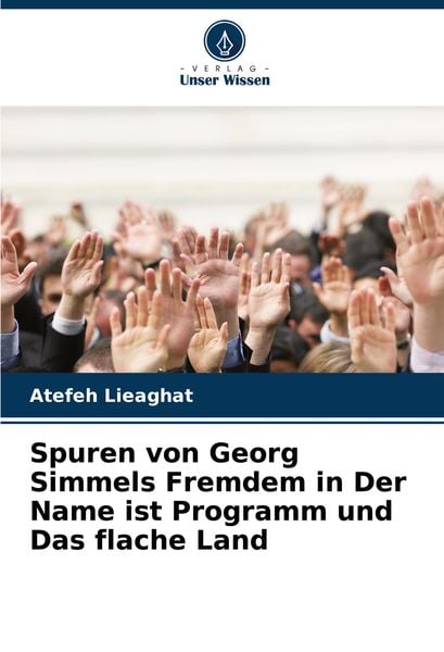 Produktbild: Spuren von Georg Simmels Fremdem in Der Name ist Programm und Das flache Land