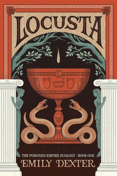 Produktbild: Locusta (the Poisoned Empire Duology, Book 1)
