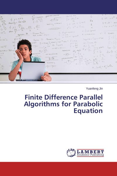 Produktbild: Finite Difference Parallel Algorithms for Parabolic Equation