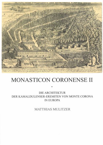 Produktbild: Die Architektur der Kamaldulenser-Eremiten von Monte Corona in Europa