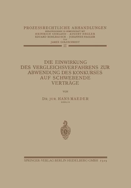 Produktbild: Die Einwirkung des Vergleichsverfahrens zur Abwendung des Konkurses auf Schwebende Vertr&auml;ge