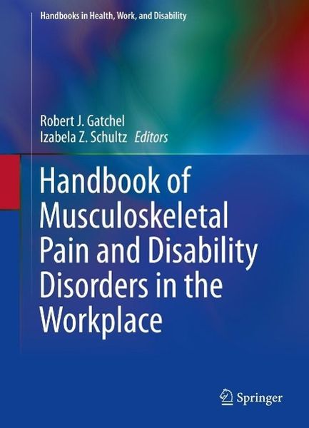 Produktbild: Handbook of Musculoskeletal Pain and Disability Disorders in the Workplace