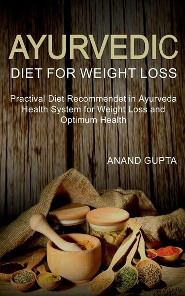 Produktbild: Ayurvedic Diet for Weight Loss