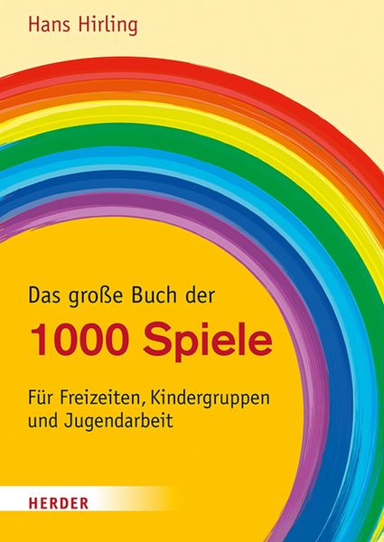 Produktbild: Das gro&szlig;e Buch der 1000 Spiele