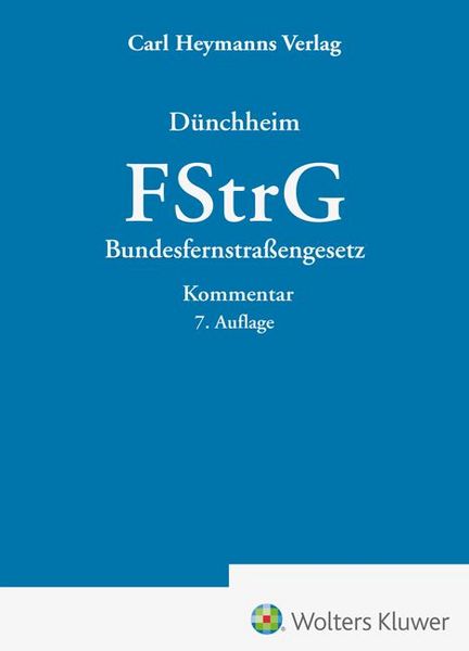 Produktbild: FStrG Bundesfernstra&szlig;engesetz