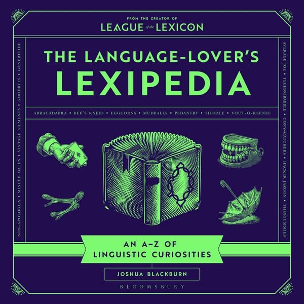 The Language-Lover's Lexipedia - Joshua Blackburn, Audio, 9781526689375