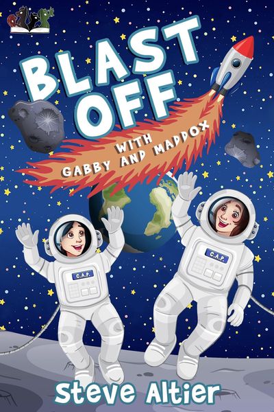 Produktbild: Blast Off with Gabby and Maddox (Gabby and Maddox Adventure Series, #2)