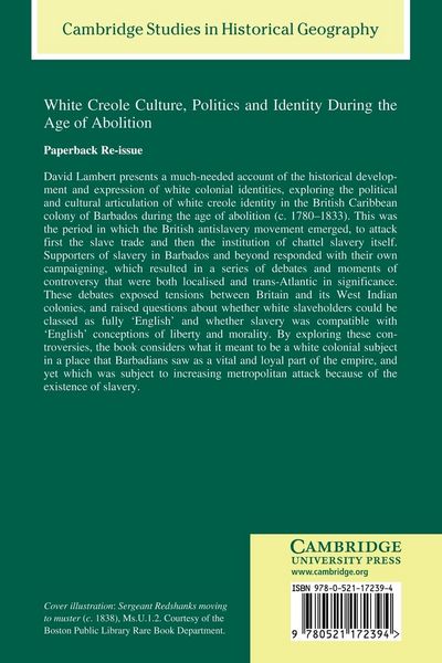 Produktbild: White Creole Culture, Politics and Identity During the Age of Abolition