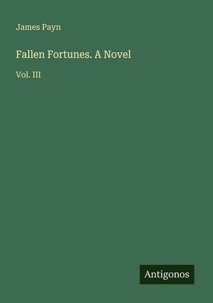 Produktbild: Fallen Fortunes. A Novel