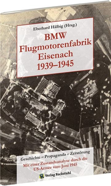 Produktbild: BMW Flugmotorenfabrik Eisenach 1939&ndash;1945