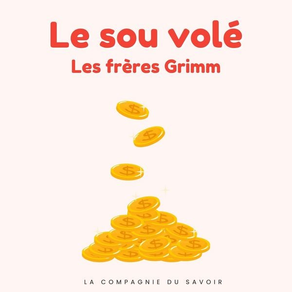 Le sou volé - Frères Grimm, Audio, 9782821183193