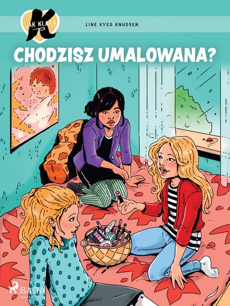 Produktbild: K jak Klara 21 - Chodzisz umalowana?