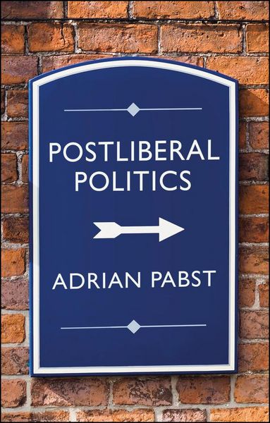 Produktbild: Postliberal Politics