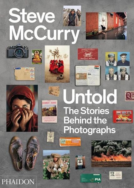 Produktbild: Steve McCurry Untold: The Stories Behind the Photographs